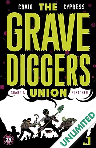 The Gravediggers Union #1